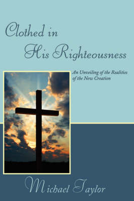 Book cover for Clothed in His Righteousness