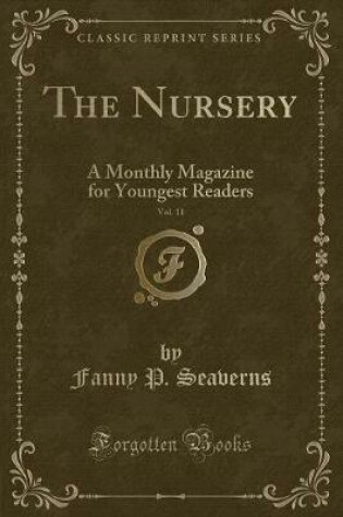 Cover of The Nursery, Vol. 11