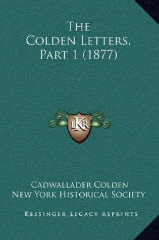 Cover of The Colden Letters, Part 1 (1877)