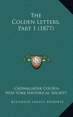 Book cover for The Colden Letters, Part 1 (1877)