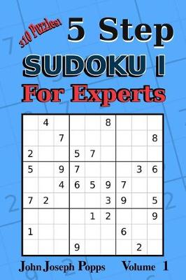 Book cover for 5 Step Sudoku I For Experts Vol 1