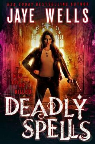 Cover of Deadly Spells