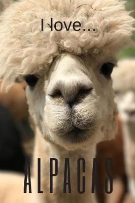 Book cover for I Love Alpacas