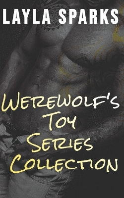Book cover for Werewolf's Toy Series Collection