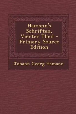 Cover of Hamann's Schriften, Vierter Theil