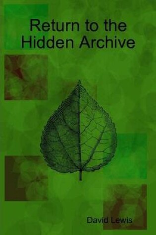 Cover of Return to the Hidden Archive
