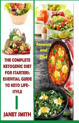 Book cover for The Complete Ketogenic Diet for Starters