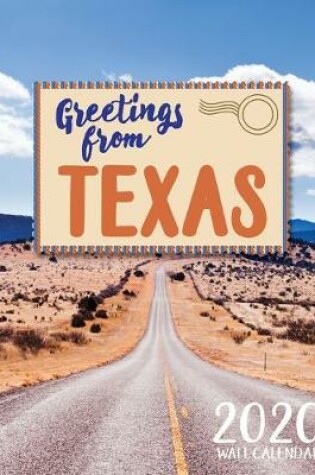 Cover of Greetings from Texas 2020 Wall Calendar