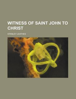 Book cover for Witness of Saint John to Christ