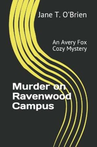 Cover of Murder on Ravenwood Campus