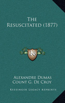 Book cover for The Resuscitated (1877)