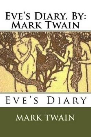 Cover of Eve's Diary. By