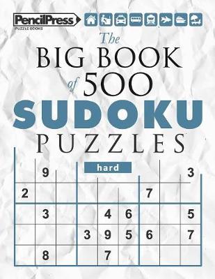 Book cover for The Big Book of 500 Sudoku Puzzles Hard (with answers)