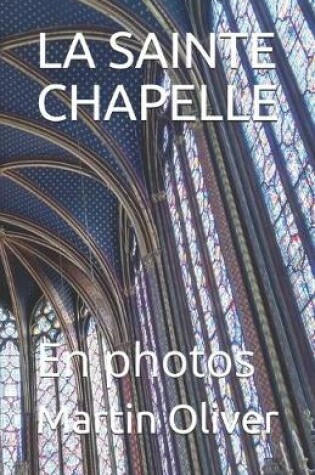 Cover of La Sainte Chapelle