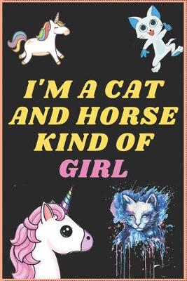 Book cover for I'm a Cat and Horse Kind of Girl