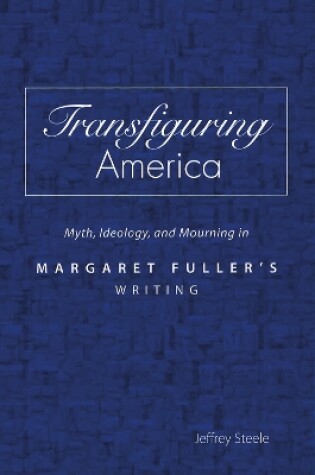 Cover of Transfiguring America