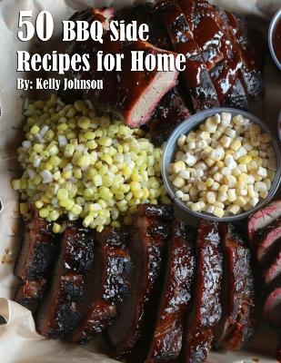 Book cover for 50 BBQ Sides Recipes for Home