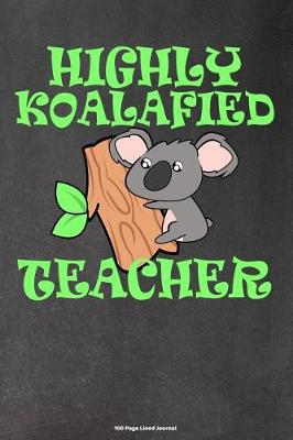 Book cover for Highly Koalafied Teacher