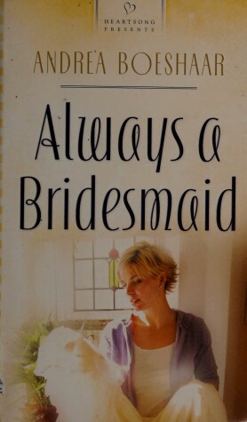 Book cover for Always a Bridesmaid