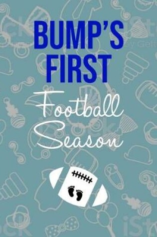 Cover of Bump's First Football Season