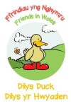 Book cover for Dilys Duck / Dilys yr Hwyaden