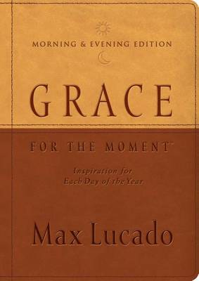 Book cover for Grace for the Moment Morning & Evening Edition