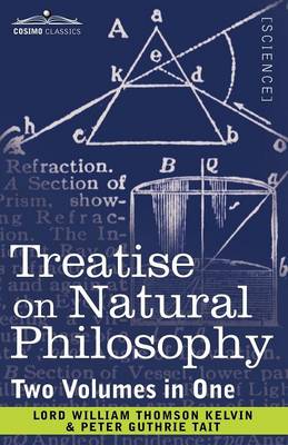 Book cover for Treatise on Natural Philosophy (Two Volumes in One)