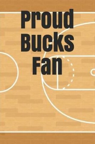 Cover of Proud Bucks Fan