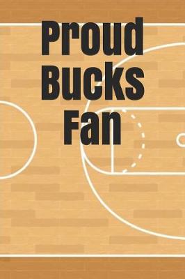 Book cover for Proud Bucks Fan