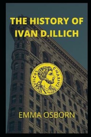Cover of The History of Ivan D.Illich