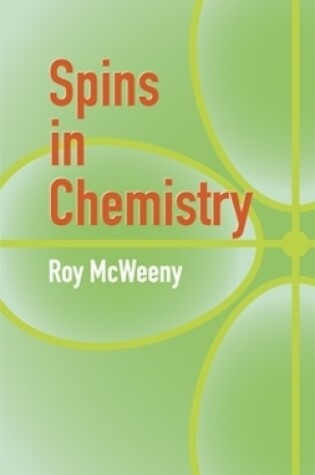 Cover of Spins in Chemistry