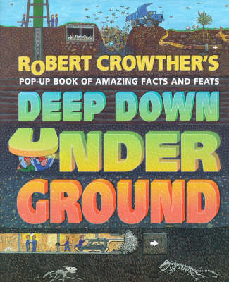 Book cover for Deep Down Under Ground