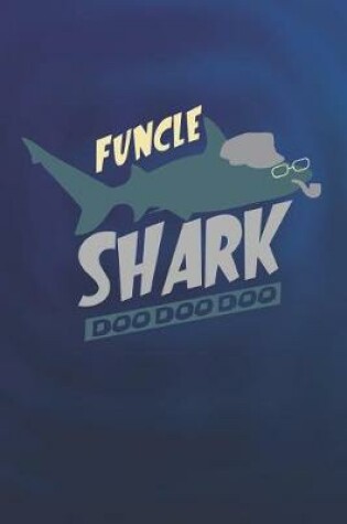 Cover of Funcle Shark Doo Doo Doo