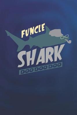 Book cover for Funcle Shark Doo Doo Doo