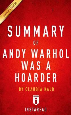 Book cover for Summary of Andy Warhol Was a Hoarder