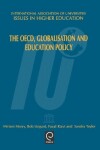 Book cover for The OECD, Globalisation and Education Policy