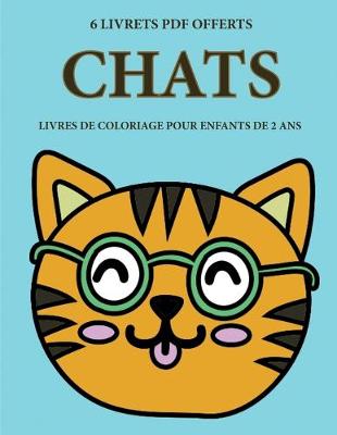 Book cover for Livres de coloriage pour enfants de 2 ans (Chats)