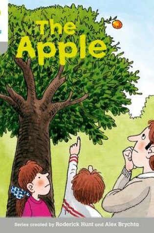 Cover of Oxford Reading Tree: Level 1: Wordless Stories B: The Apple