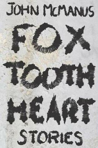 Cover of Fox Tooth Heart