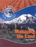 Book cover for Managing the Land