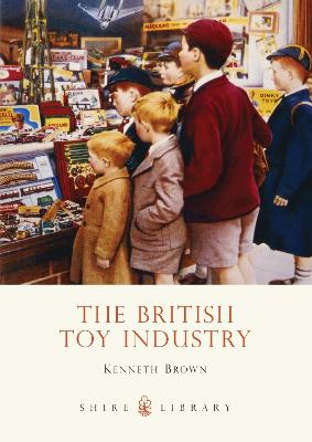 Cover of The British Toy Industry