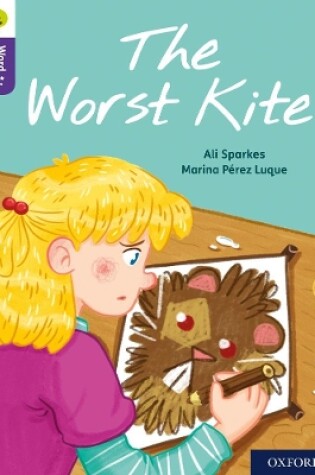 Cover of Oxford Reading Tree Word Sparks: Level 11: The Worst Kite