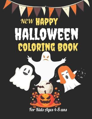 Book cover for New Halloween Coloring Book For Kids Ages 4-8 ans