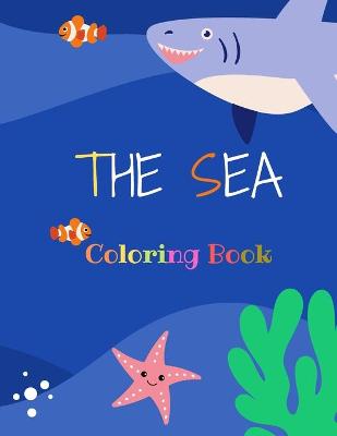 Book cover for The Sea Coloring Book