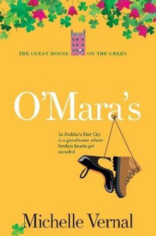 Cover of O'Mara's, Book 1, The Guesthouse on the Green