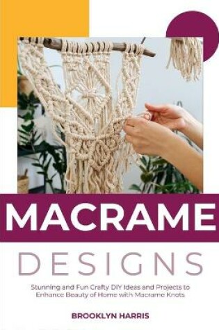 Cover of Macrame Designs