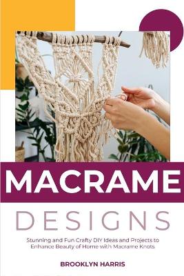 Cover of Macrame Designs