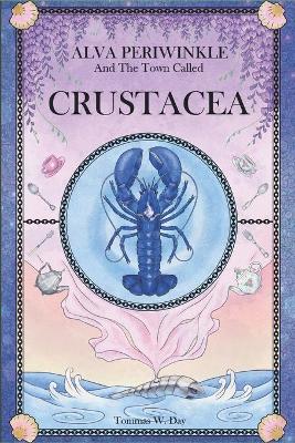 Cover of Alva Periwinkle And The Town Called Crustacea