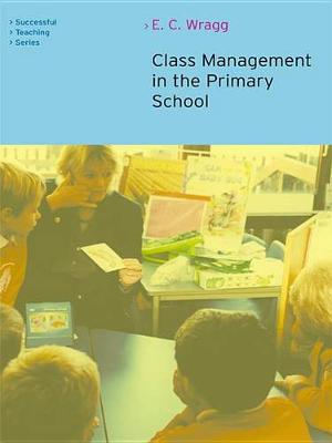 Book cover for Class Management in the Primary School