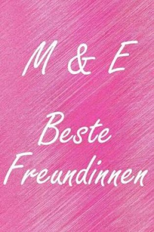 Cover of M & E. Beste Freundinnen